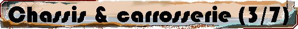 Chassis & carrosserie (3/7)